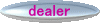 dealer 